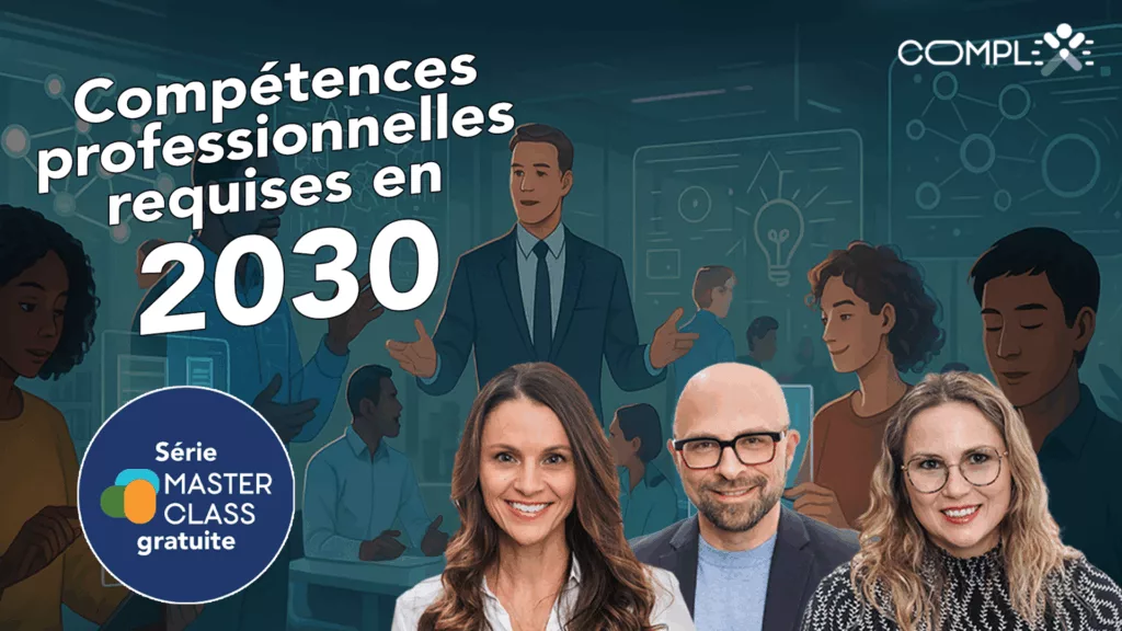 Masterclass Compétences professionnelles requises en 2030